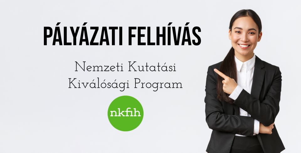 Megjelent a felhívás a Nemzeti Kutatási Kiválósági Programok támogatására!